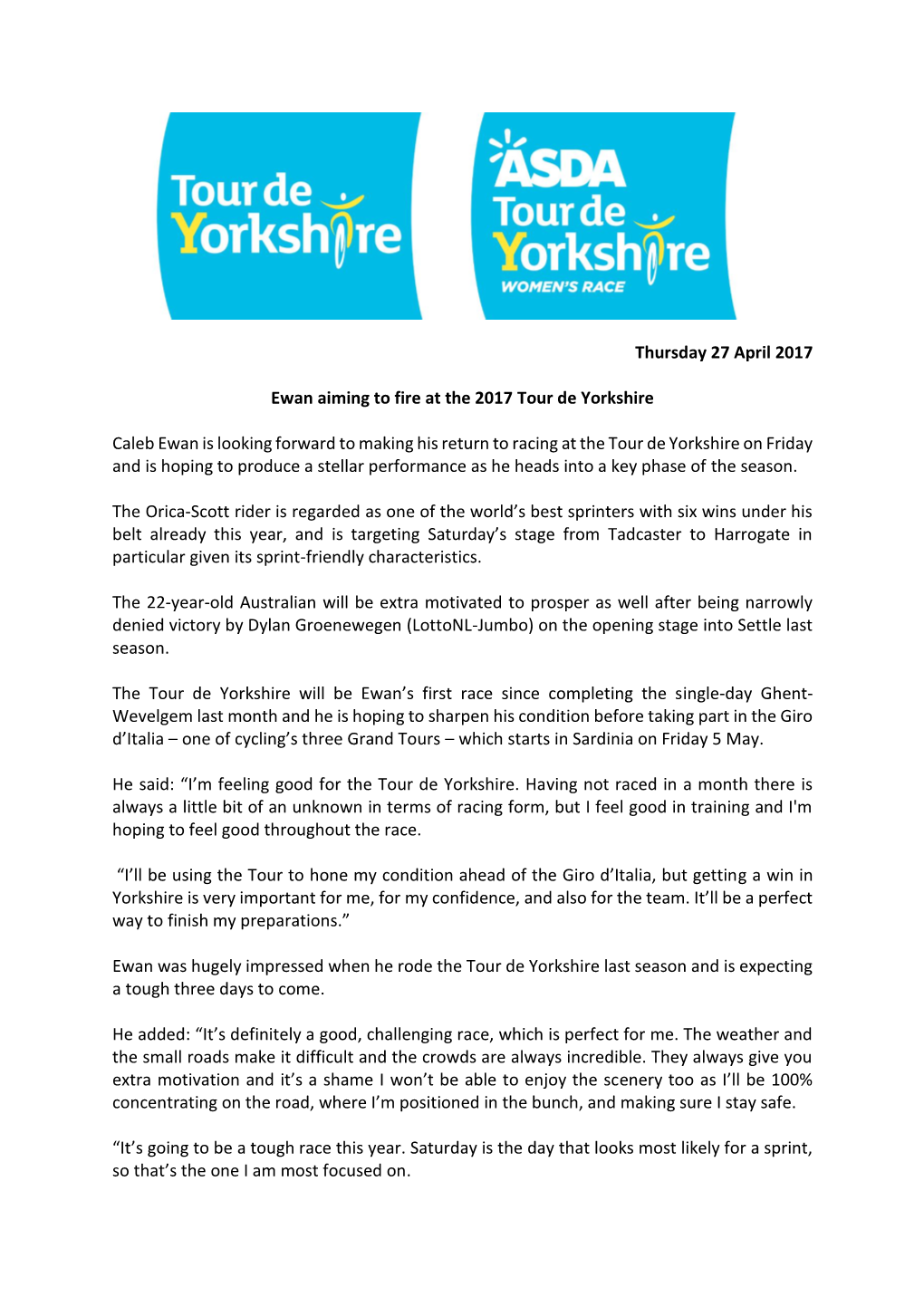 Thursday 27 April 2017 Ewan Aiming to Fire at the 2017 Tour De Yorkshire