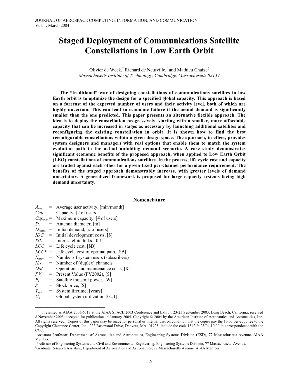 Staged Deployment of Communications Satellite Constellations in Low Earth Orbit