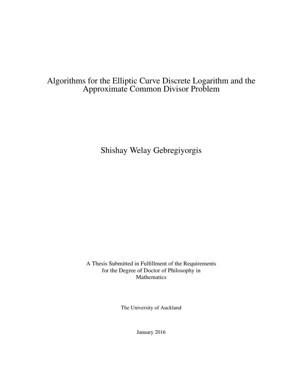 Algorithms for the Elliptic Curve Discrete Logarithm and the Approximate Common Divisor Problem
