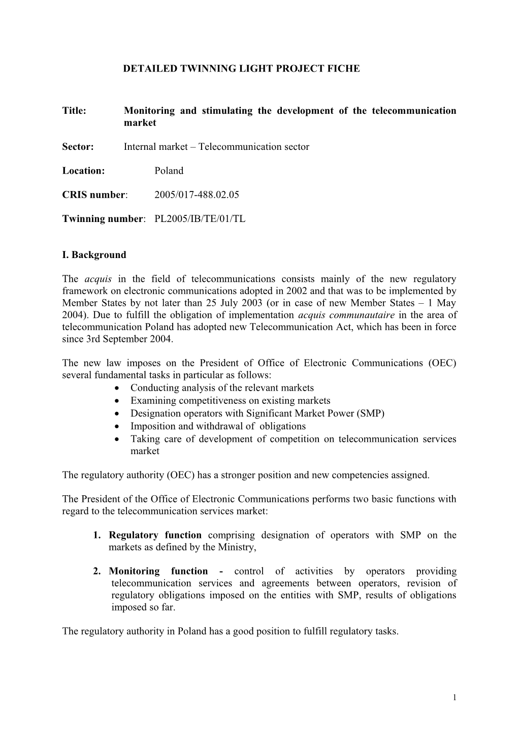 Standard Dummary Project Fiche for Transition Facility