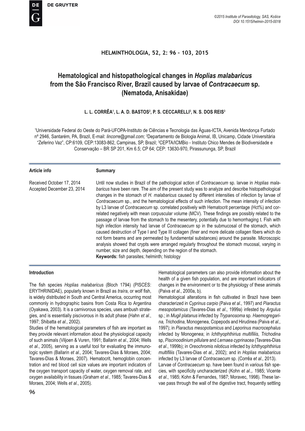 Hematological and Histopathological Changes in Hoplias Malabaricus from the São Francisco River, Brazil Caused by Larvae of Contracaecum Sp