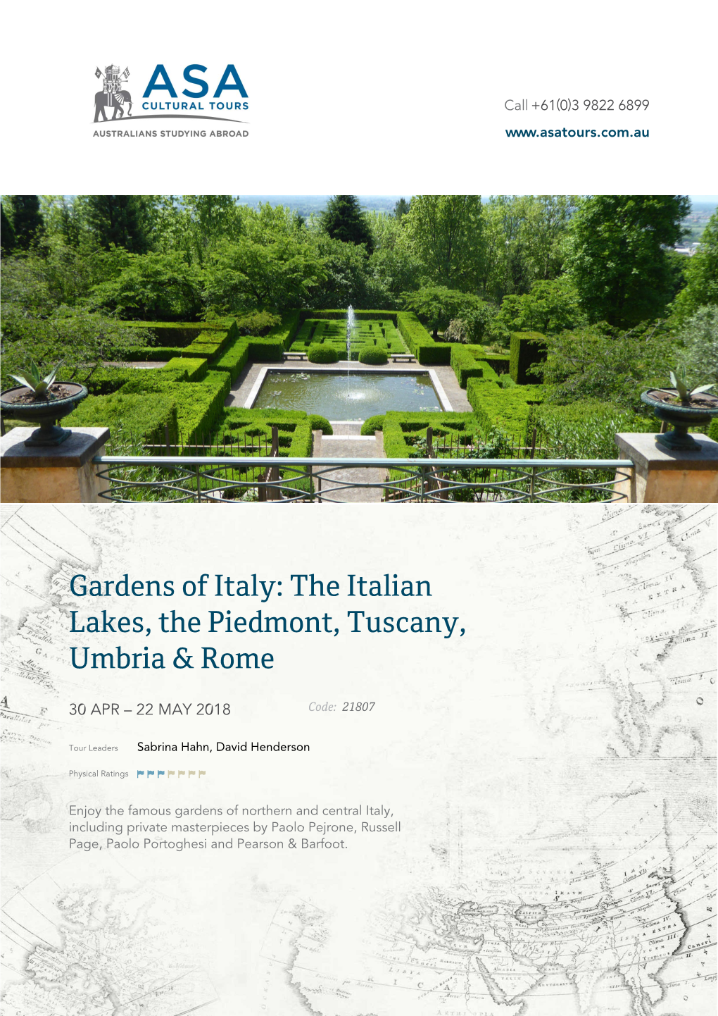 Gardens of Italy: the Italian Lakes, the Piedmont, Tuscany, Umbria & Rome