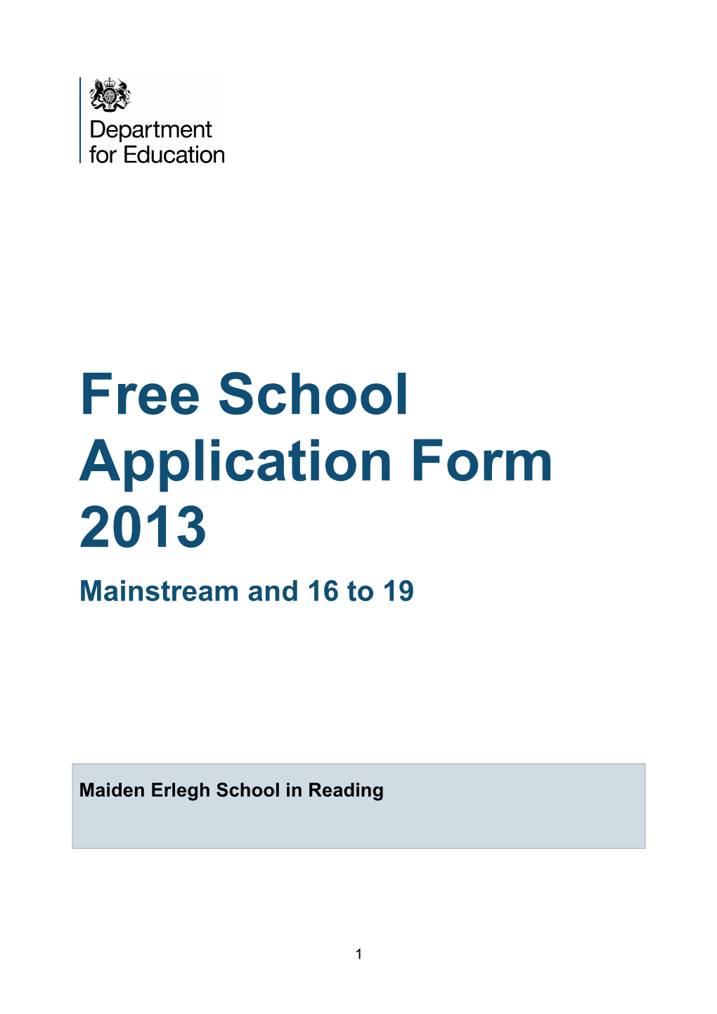 Free School Application Form 2013 Mainstream and 16 to 19