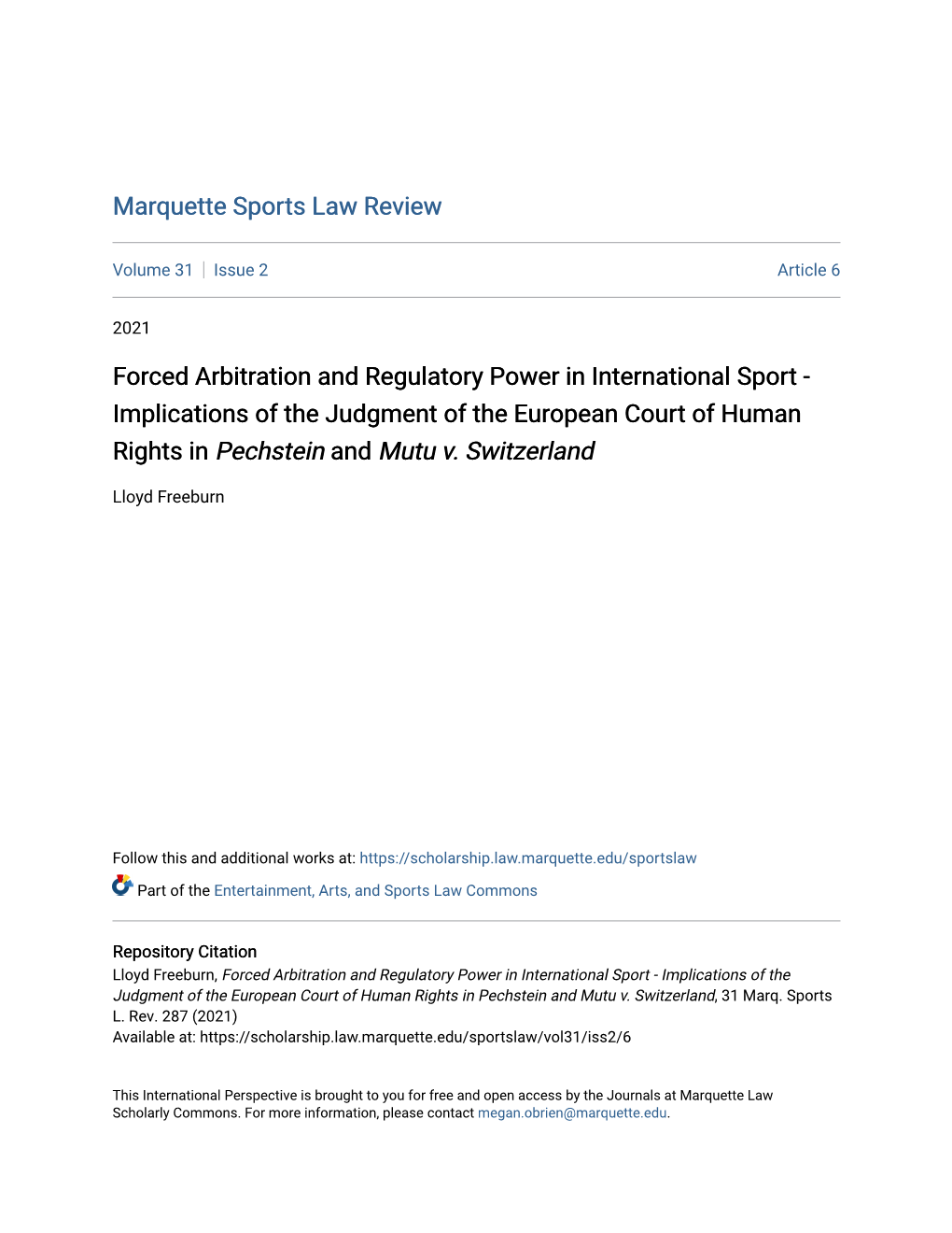 Forced Arbitration and Regulatory Power in International Sport - Implications of the Judgment of the European Court of Human Rights in Pechstein and Mutu V