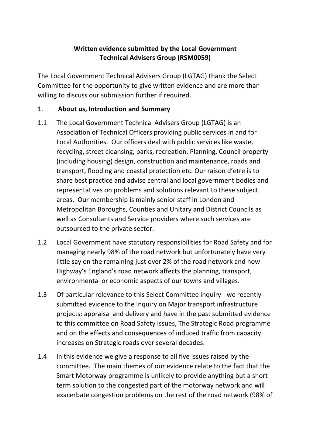 Written Evidence Submitted by the Local Government Technical Advisers Group (RSM0059)