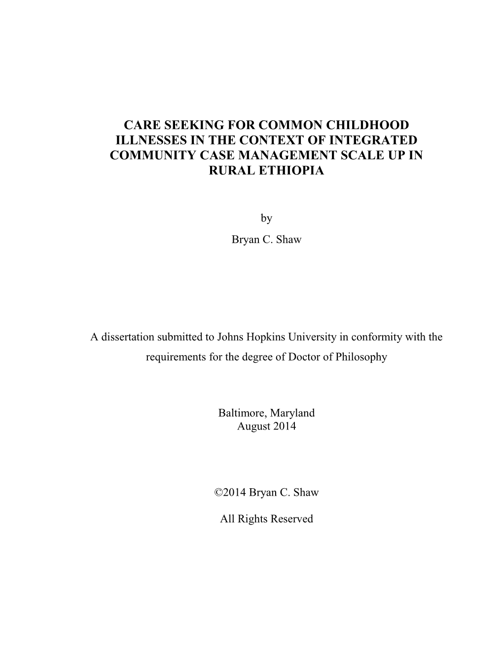 Care Seeking for Common Childhood Illnesses in the Context of Integrated Community Case Management Scale up in Rural Ethiopia