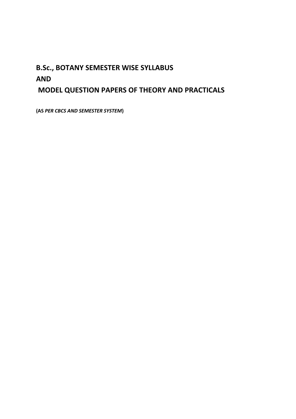 B.Sc., BOTANY SEMESTER WISE SYLLABUS