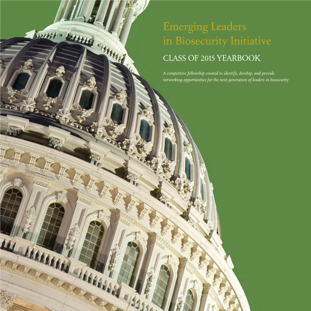 Emerging Leaders in Biosecurity Initiative CLASS of 2015 YEARBOOK