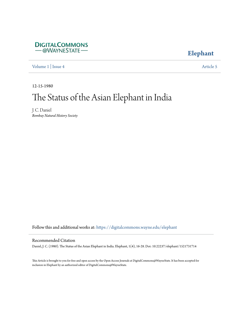 THE STATUS of the ASIAN ELEPHANT in INDIA* by J.C