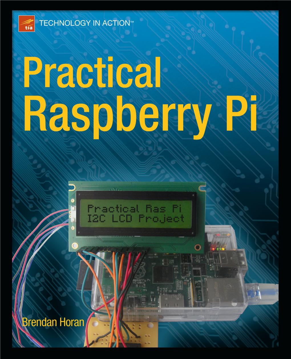 Practical Raspberry Pi Sounds More Like a Math Book Than Something You Voluntarily Pick up to Read for Fun