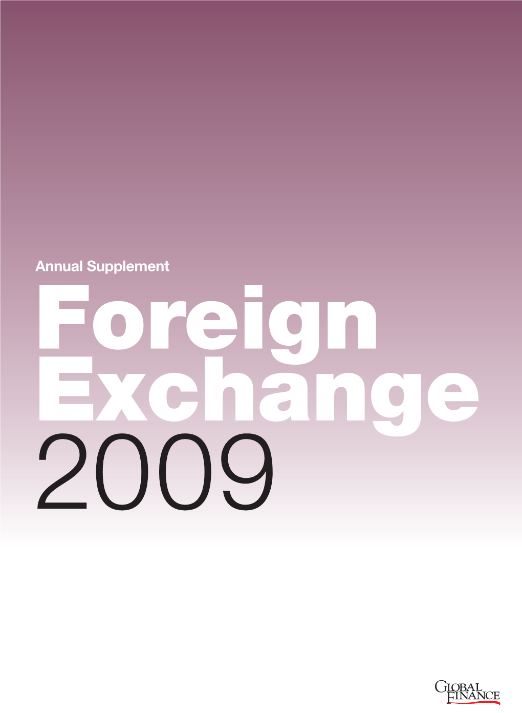 Foreign Exchange 2009
