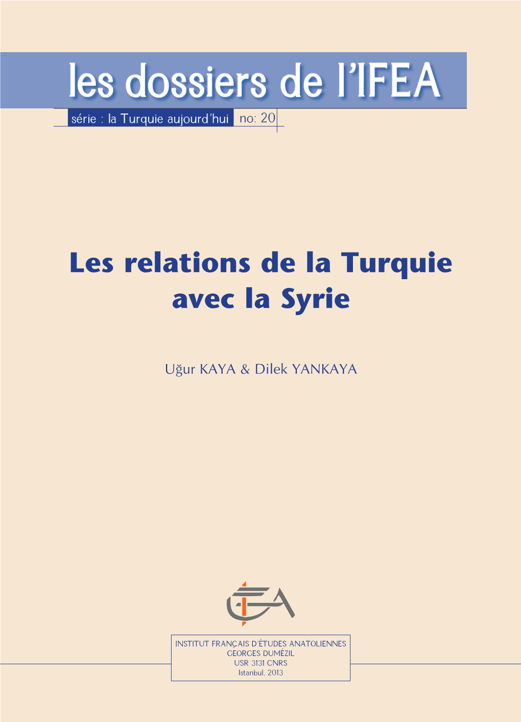 Les Relations De La Turquie Avec La Syrie