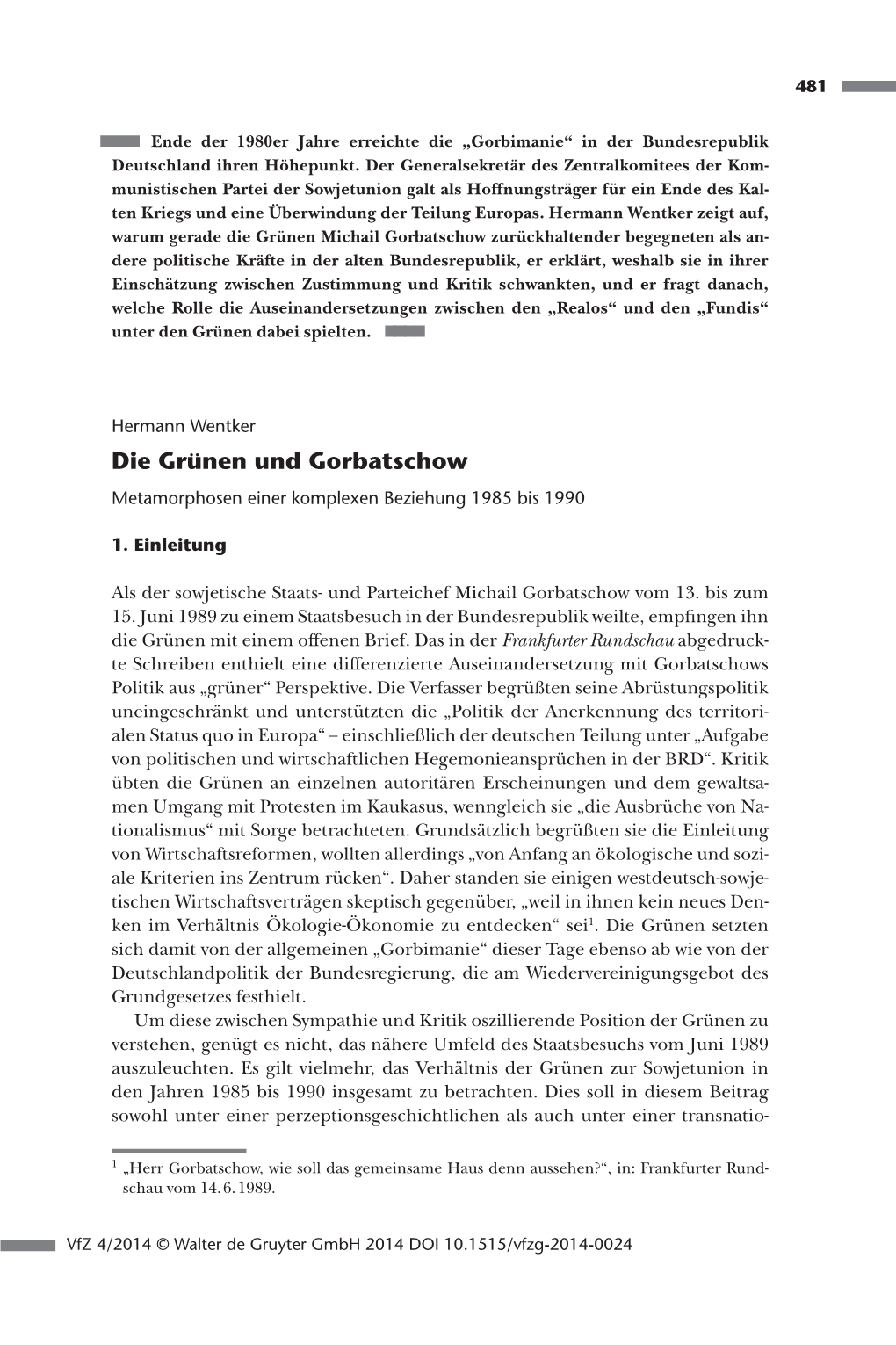 Die Grünen Und Gorbatschow Metamorphosen Einer Komplexen Beziehung 1985 Bis 1990