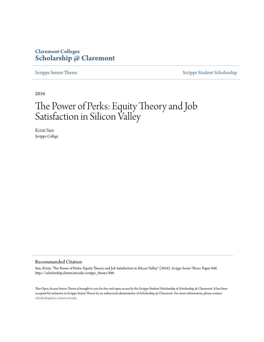 Equity Theory and Job Satisfaction in Silicon Valley Kristi Sun Scripps College