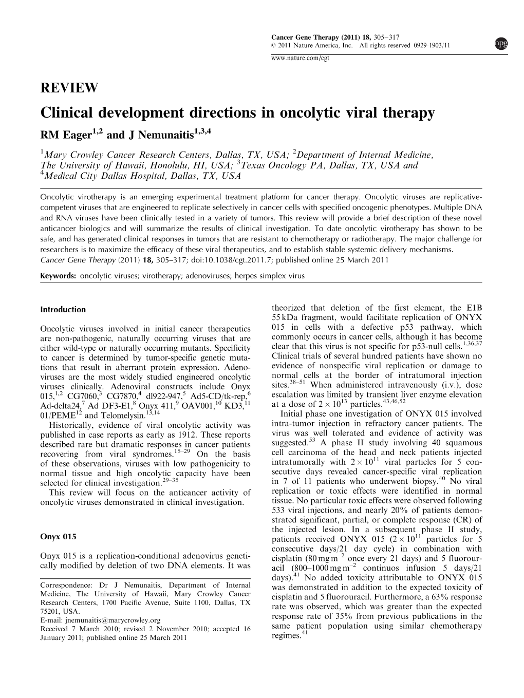 Clinical Development Directions in Oncolytic Viral Therapy