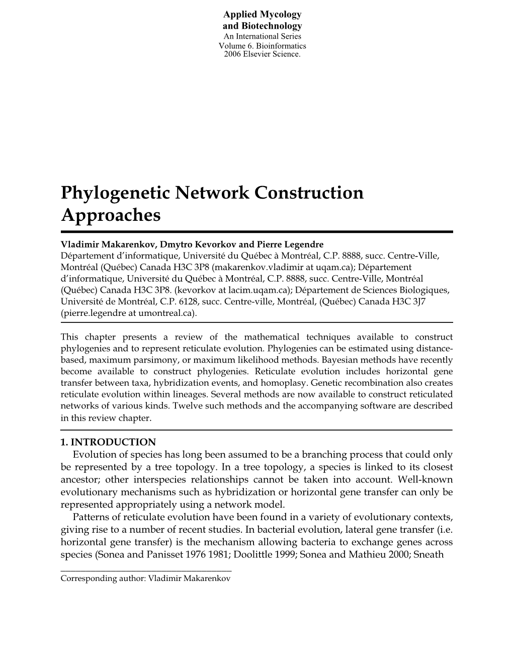 Phylogenetic Network Reconstruction Approaches