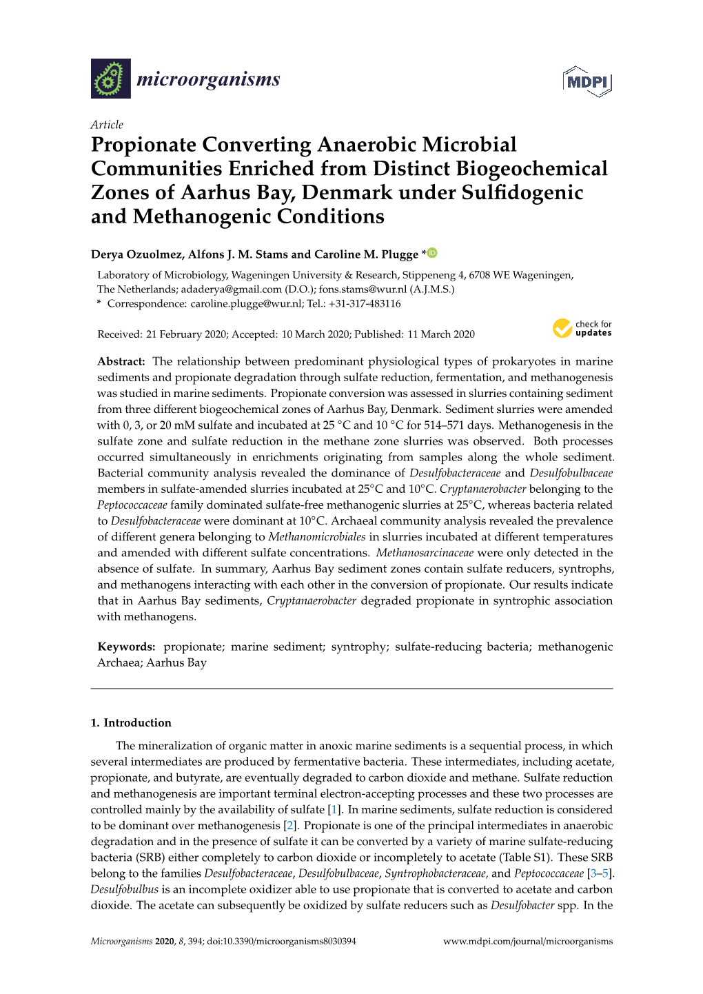 Propionate Converting Anaerobic Microbial Communities Enriched from Distinct Biogeochemical Zones of Aarhus Bay, Denmark Under Sulﬁdogenic and Methanogenic Conditions