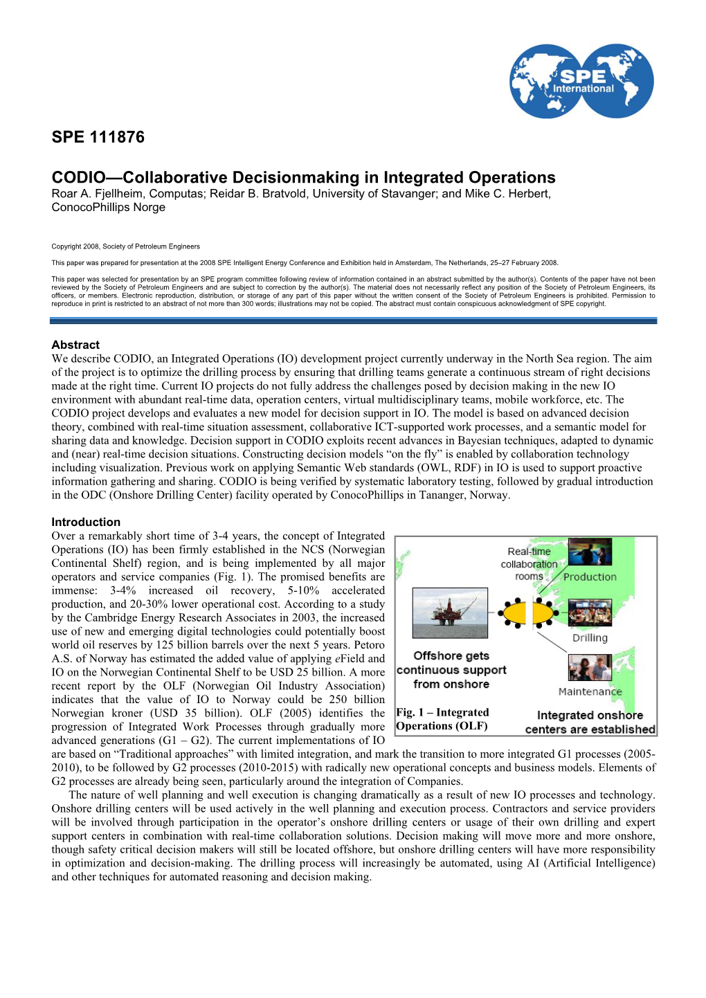 SPE 111876 CODIO—Collaborative Decisionmaking in Integrated