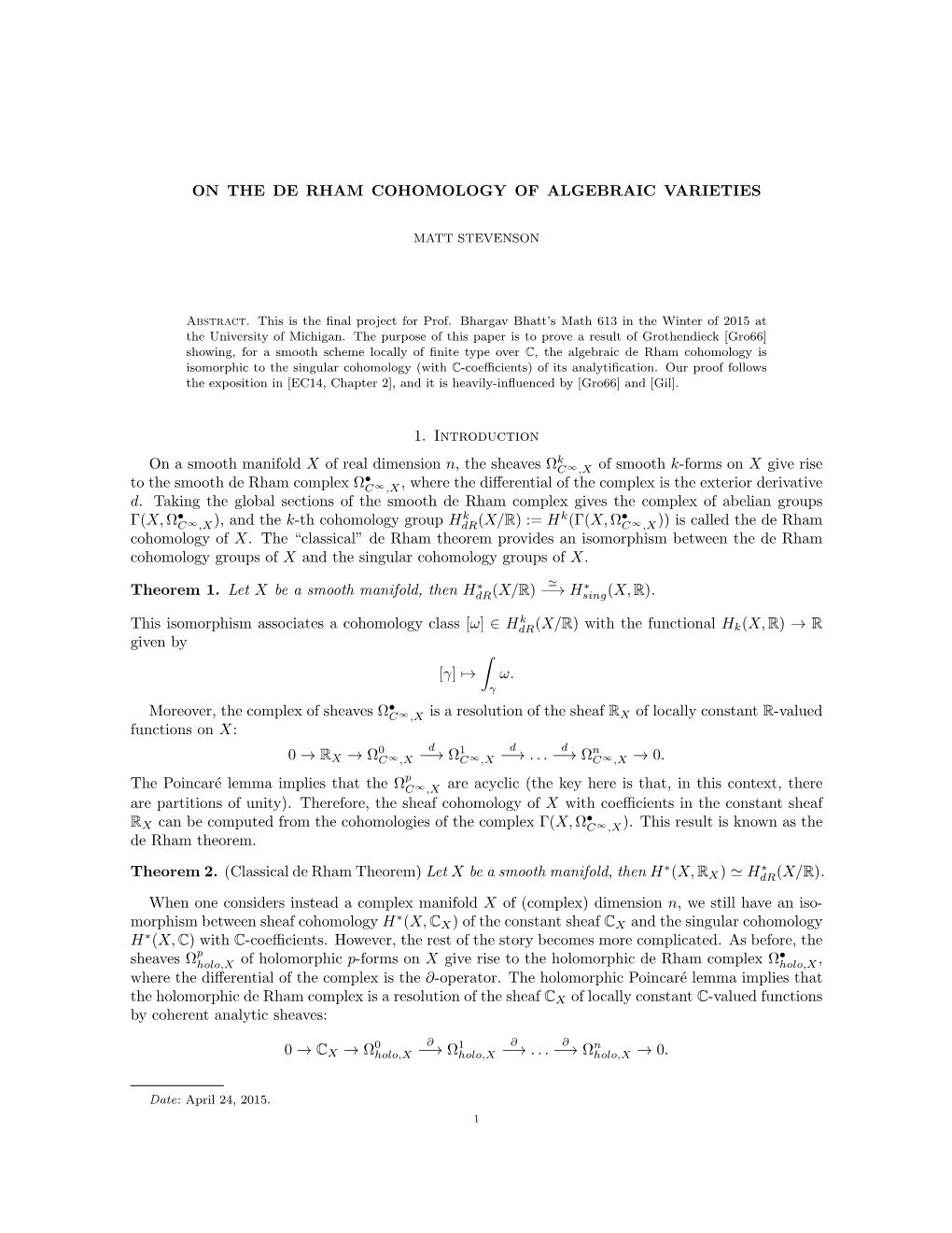 On the De Rham Cohomology of Algebraic Varieties