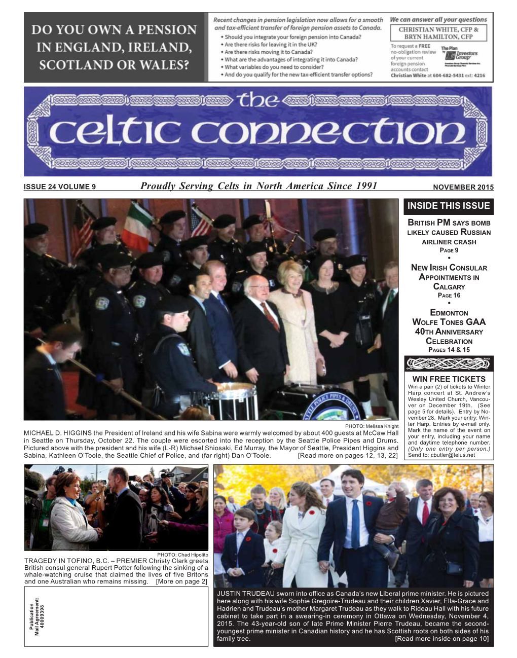 Proudly Serving Celts in North America Since 1991 NOVEMBER 2015