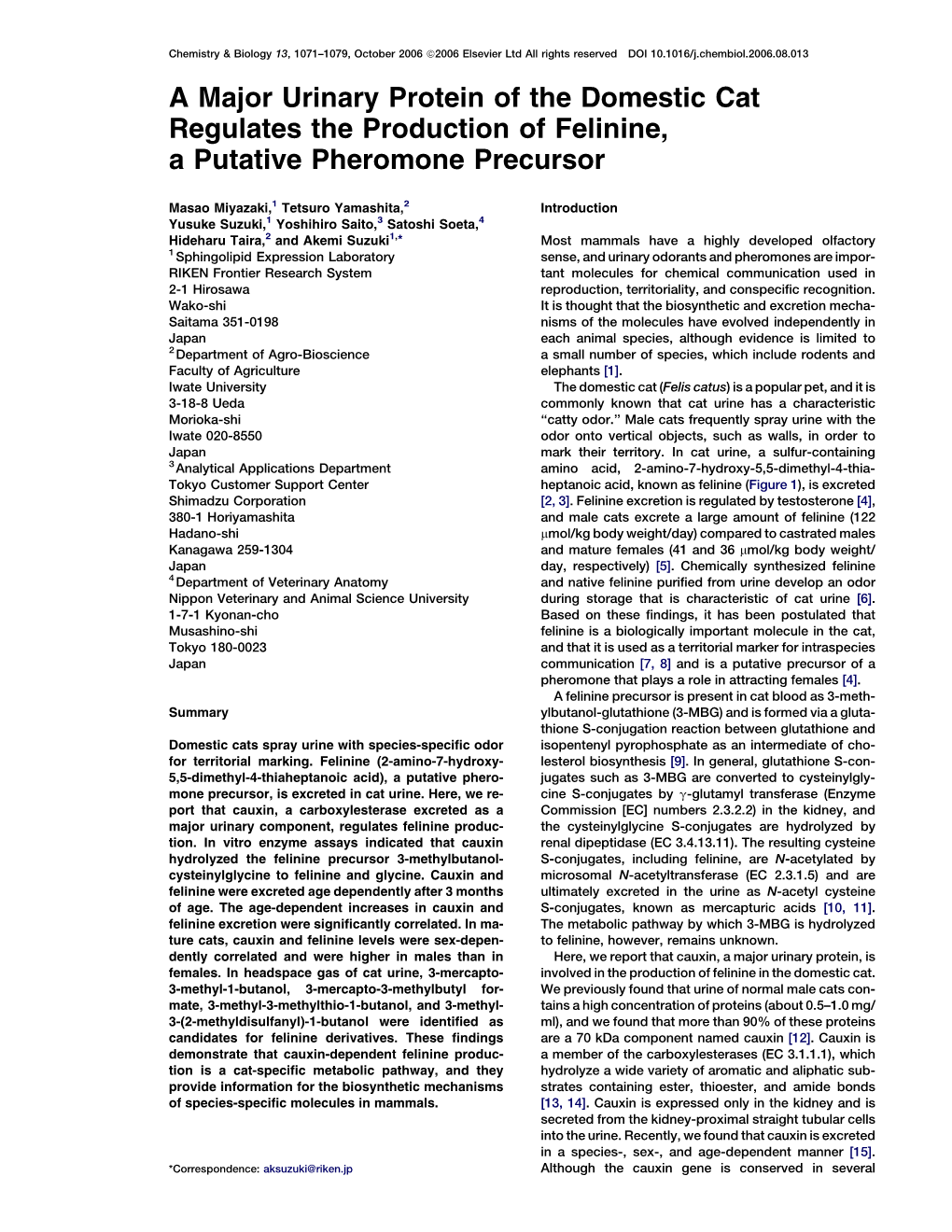 A Major Urinary Protein of the Domestic Cat Regulates the Production of Felinine, a Putative Pheromone Precursor