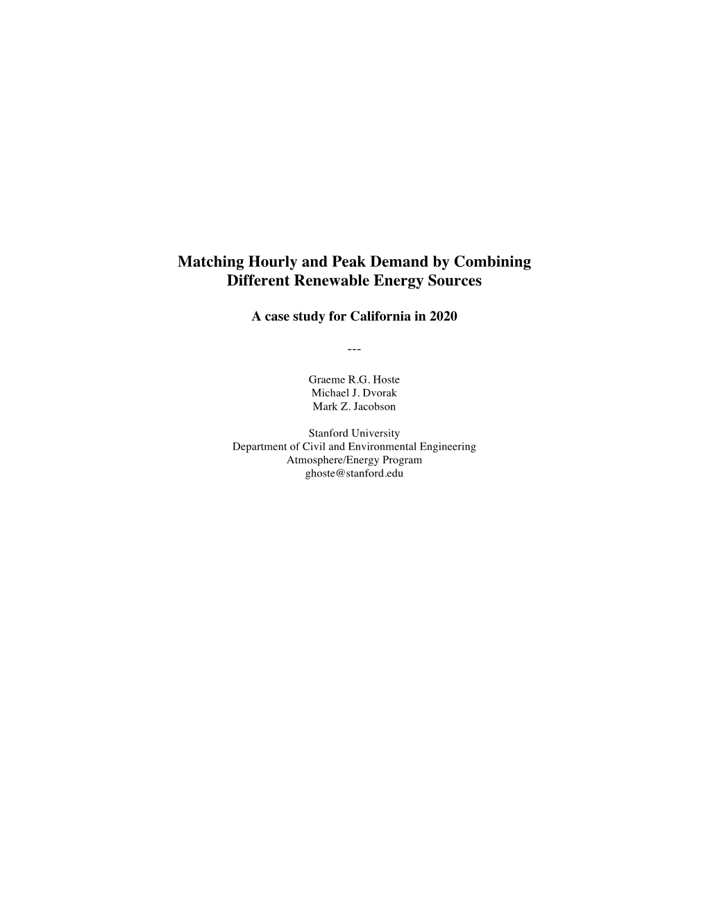 Matching Hourly and Peak Demand by Combining Different Renewable Energy Sources