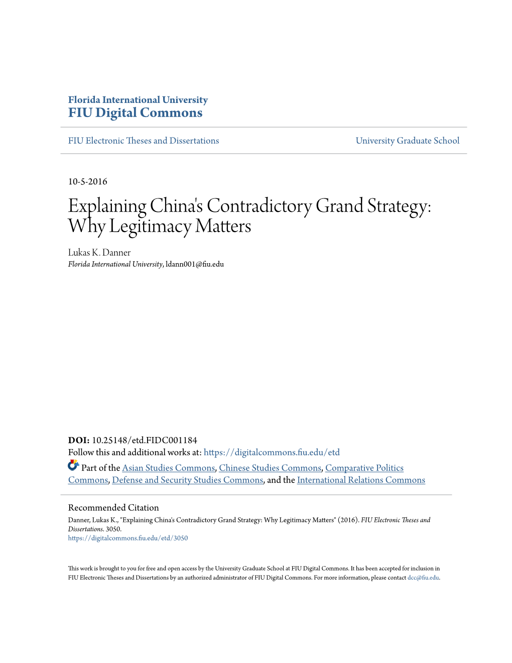 Explaining China's Contradictory Grand Strategy: Why Legitimacy Matters Lukas K
