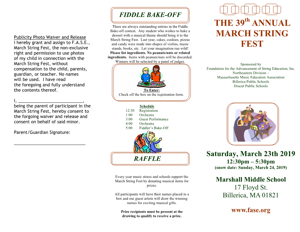 The 39 Annual March String Fest