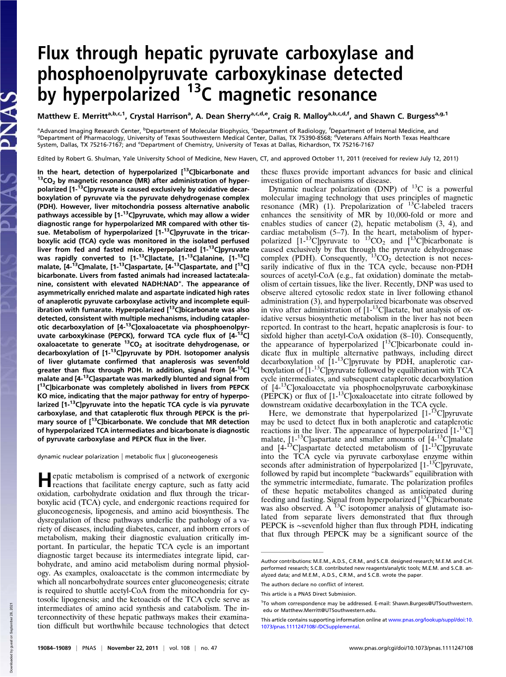 Flux Through Hepatic Pyruvate Carboxylase and Phosphoenolpyruvate Carboxykinase Detected by Hyperpolarized 13C Magnetic Resonance