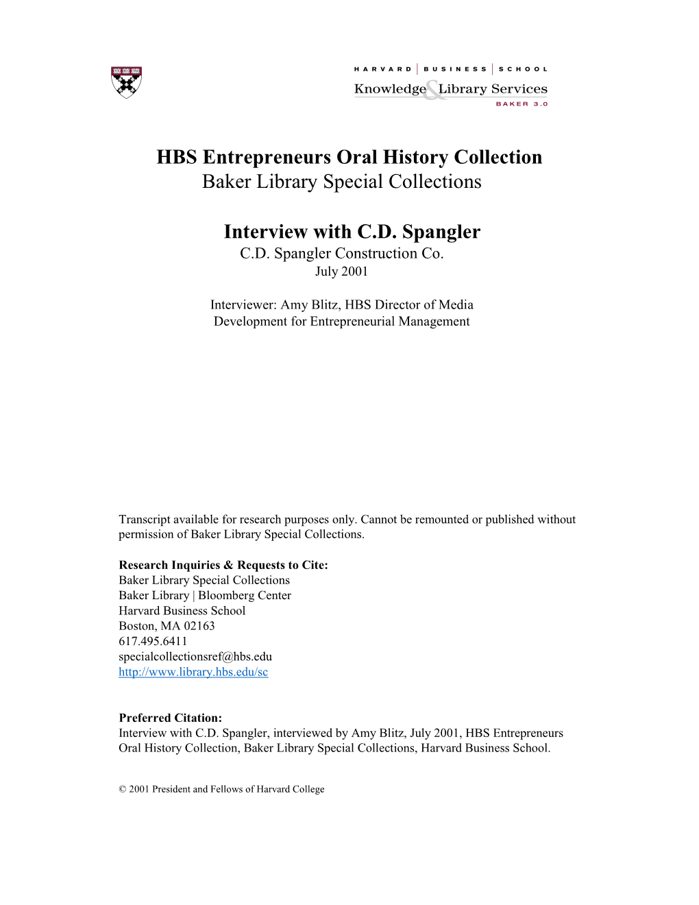 HBS Entrepreneurs Oral History Collection Baker Library Special Collections