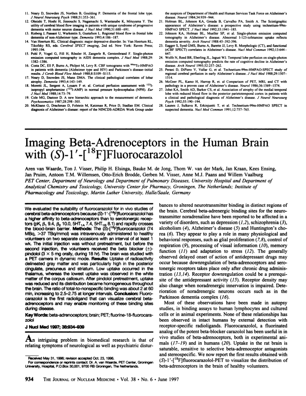 Imaging Beta-Adrenoceptors in the Human Brain with (5)-L'-[18F]Fluorocarazolol