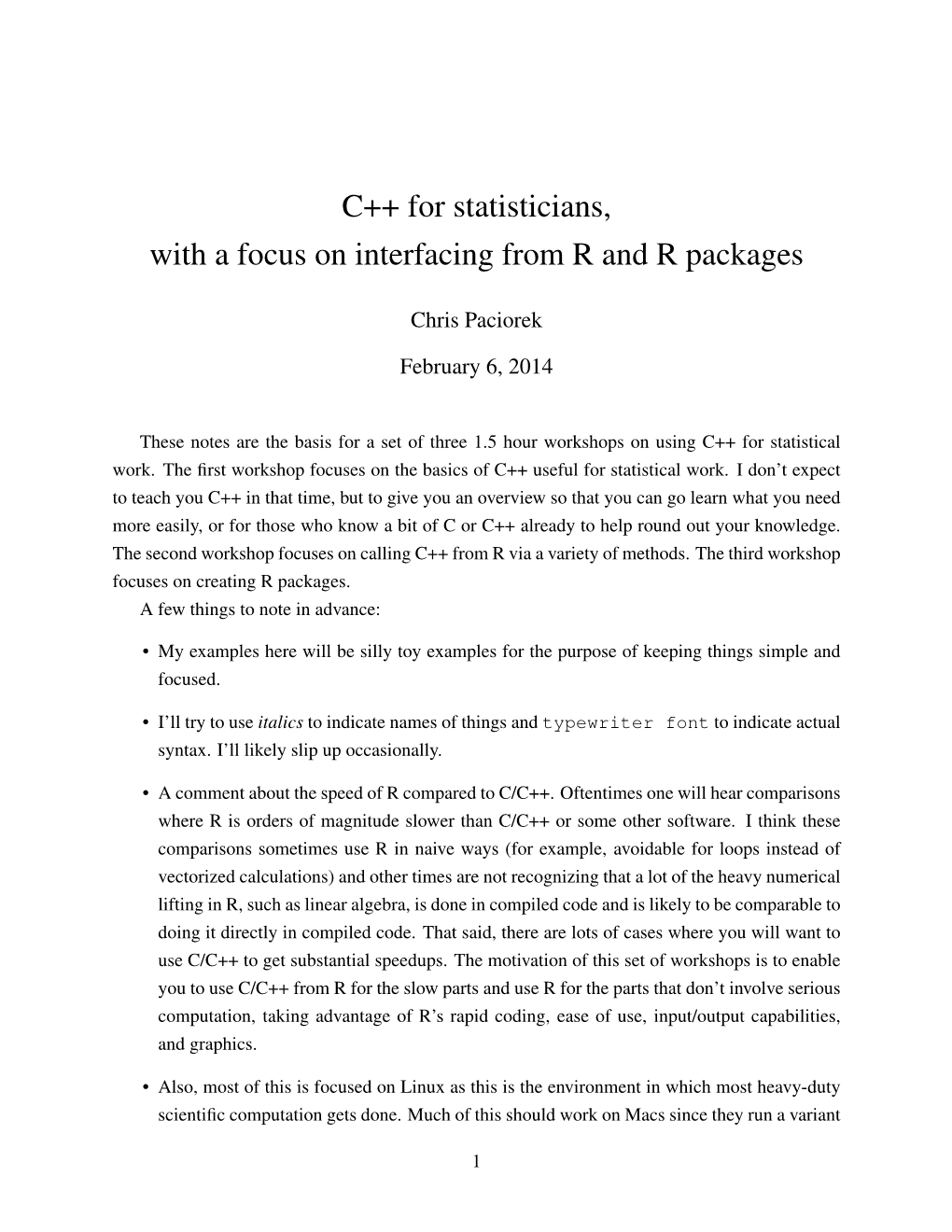 C++ for Statisticians, with a Focus on Interfacing from R and R Packages