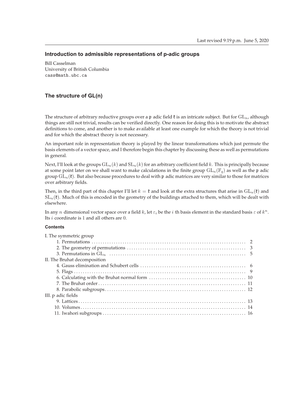 Introduction to Admissible Representations of P-Adic Groups Bill Casselman University of British Columbia Cass@Math.Ubc.Ca