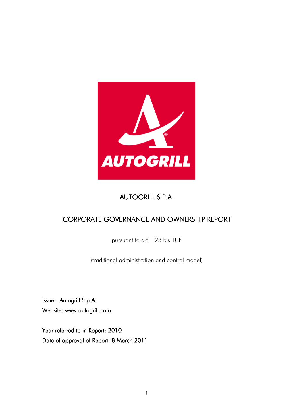 Autogrill Corporate Governance Report 2011