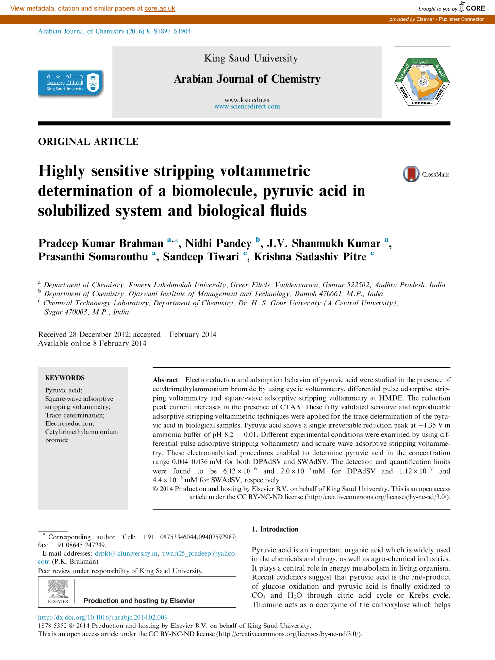 Highly Sensitive Stripping Voltammetric Determination of a Biomolecule, Pyruvic Acid in Solubilized System and Biological ﬂuids