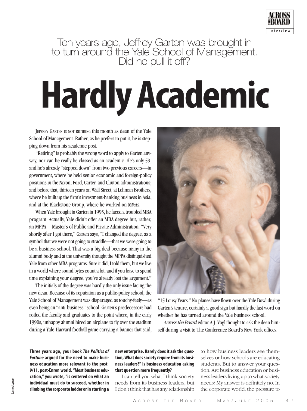 Ten Years Ago, Jeffrey Garten Was Brought in to Turn Around the Yale School of Management