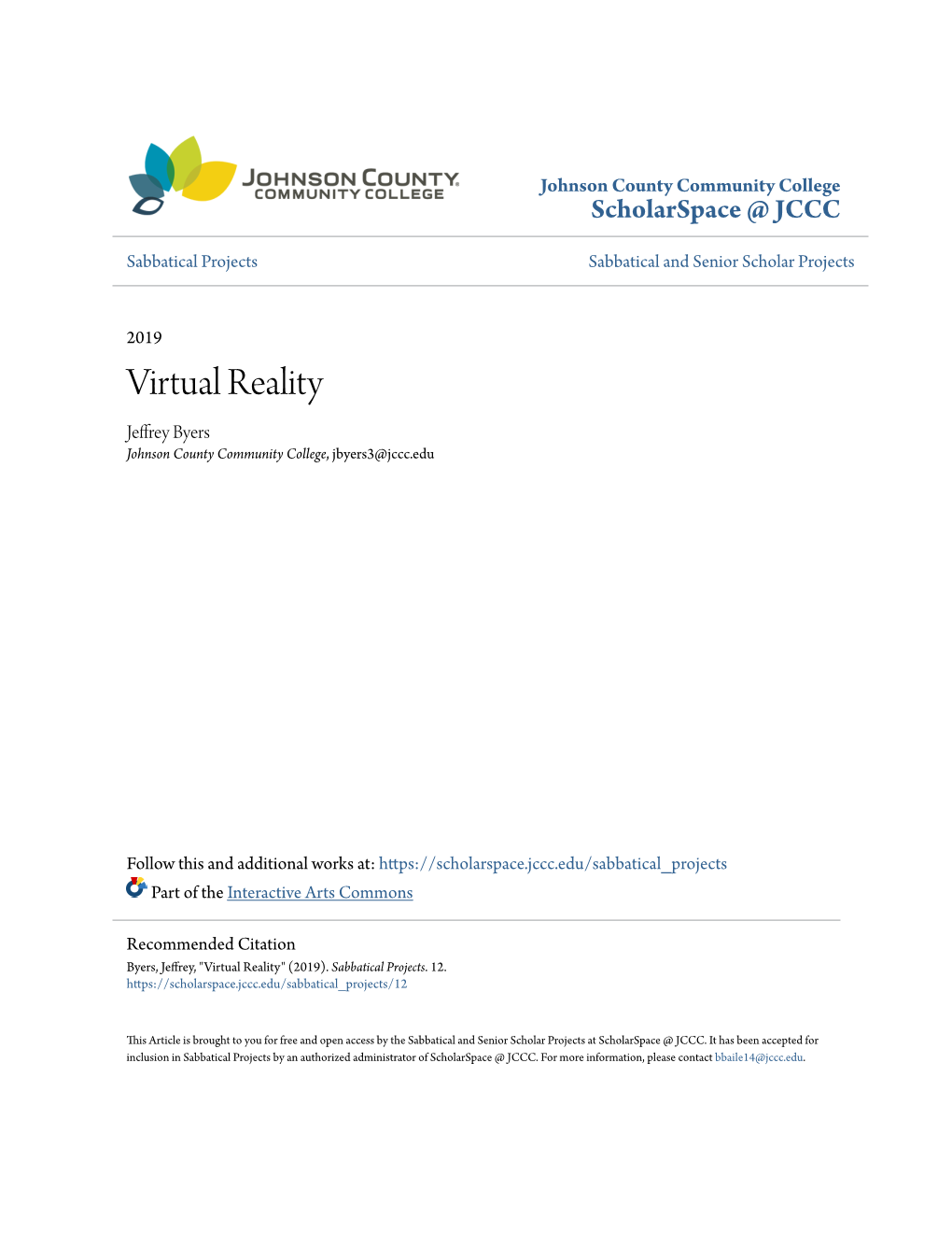 Virtual Reality Jeffrey Byers Johnson County Community College, Jbyers3@Jccc.Edu