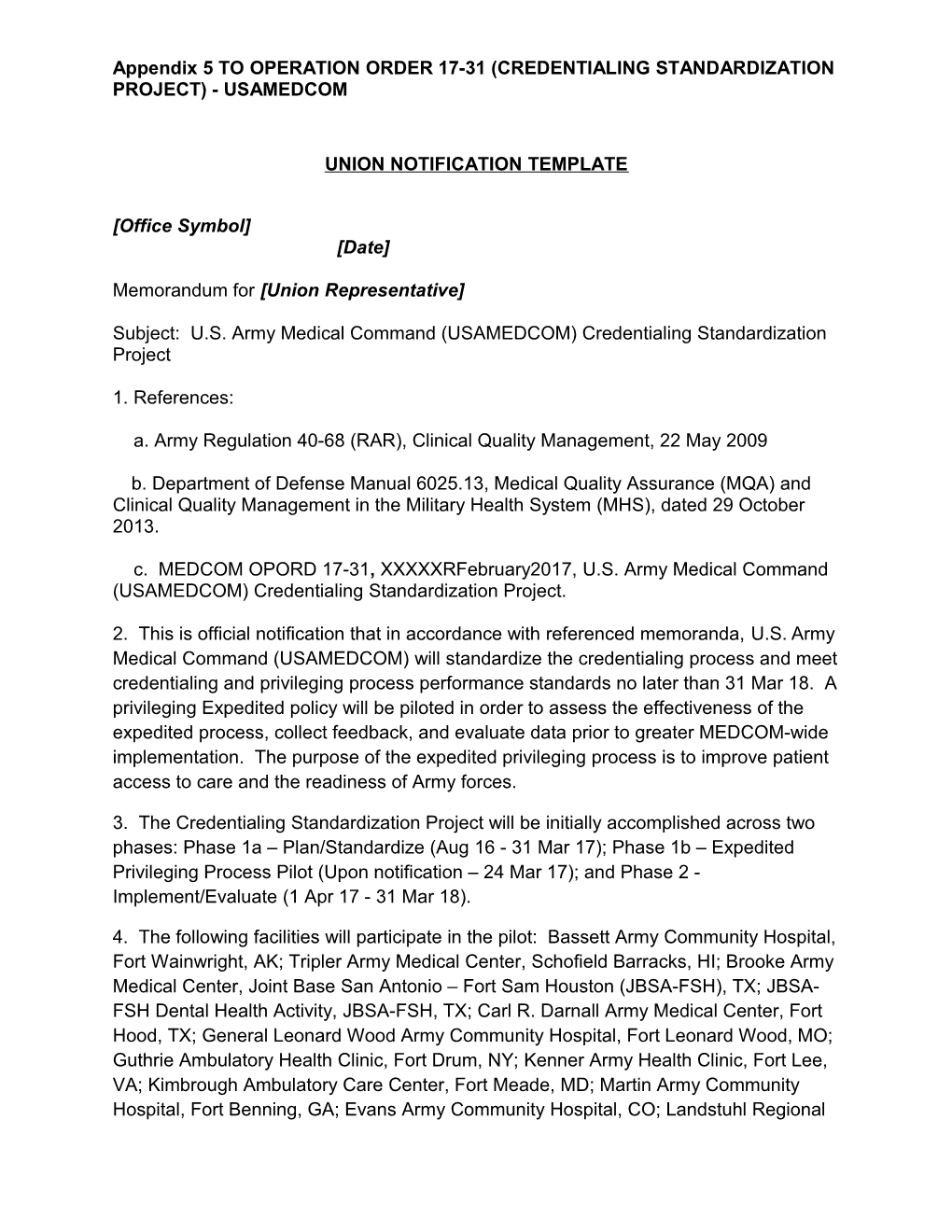 Appendix 5 to OPERATION ORDER 17-31 (CREDENTIALING STANDARDIZATION PROJECT) - USAMEDCOM