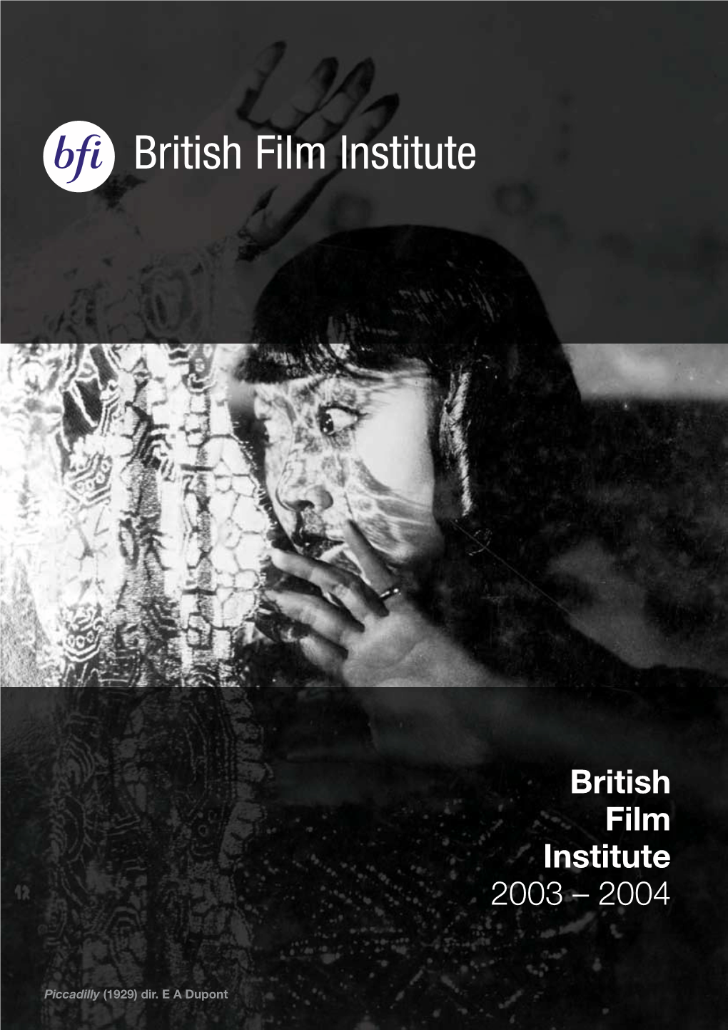 British Film Institute 2003 – 2004