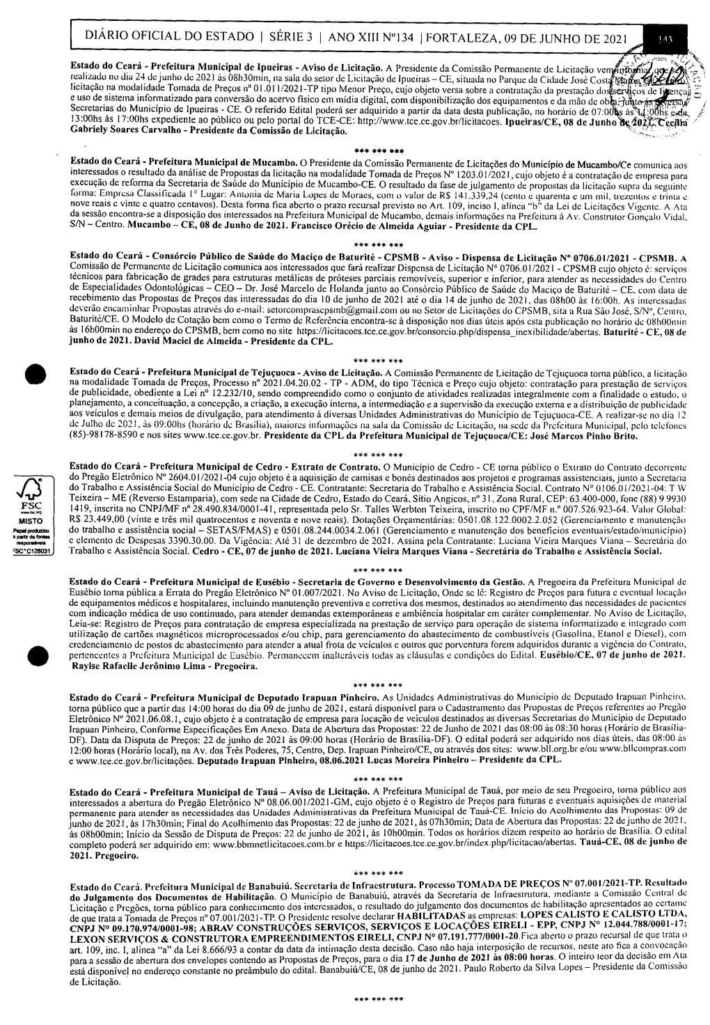 Diário Oficial Do Estado 1 Série 3 1 Ano Xiii N°134 1 Fortaleza, 09 De Junho De 2021