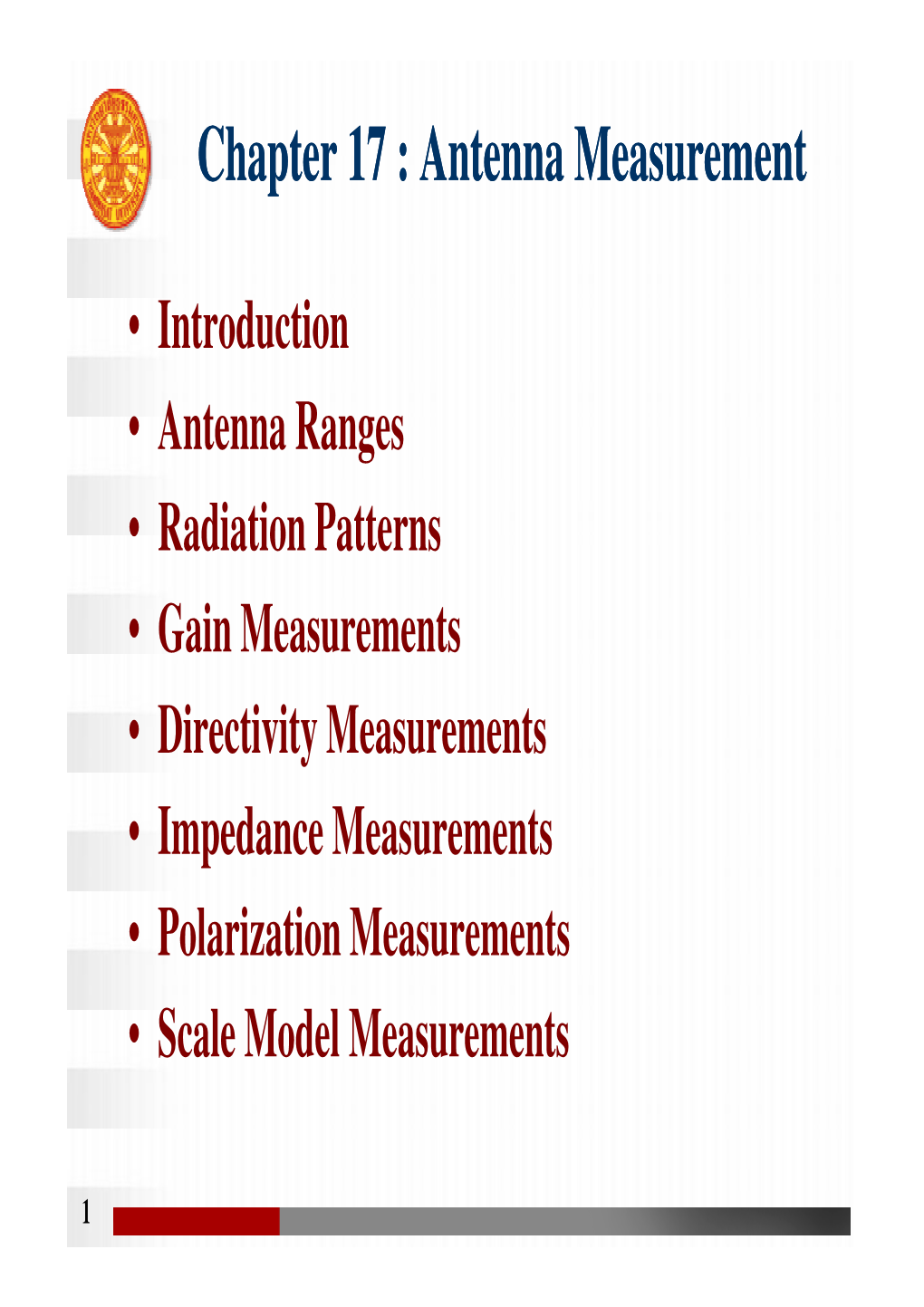 Chapter 17 : Antenna Measurement