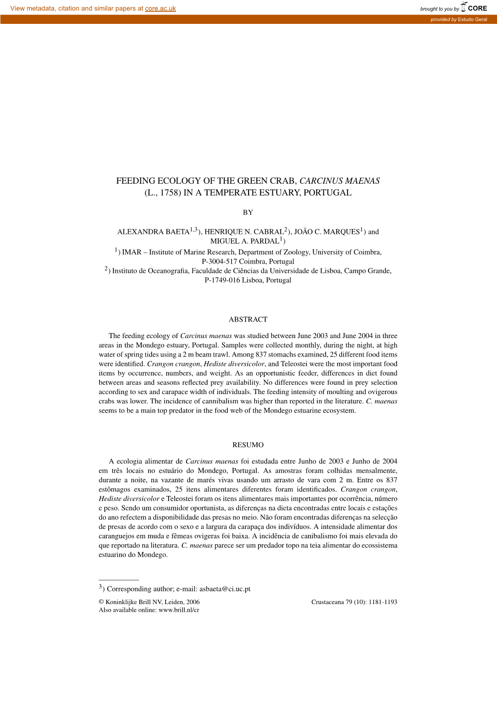 Feeding Ecology of the Green Crab, Carcinus Maenas (L., 1758) in a Temperate Estuary, Portugal