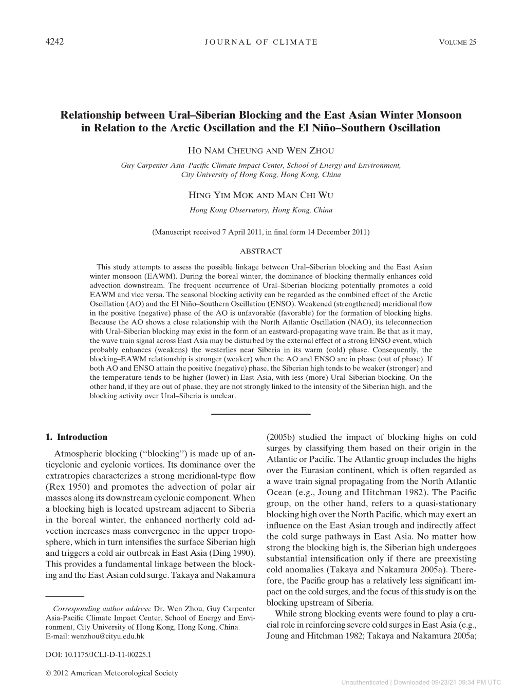 Relationship Between Ural–Siberian Blocking and the East Asian Winter Monsoon in Relation to the Arctic Oscillation and the El Nin˜ O–Southern Oscillation