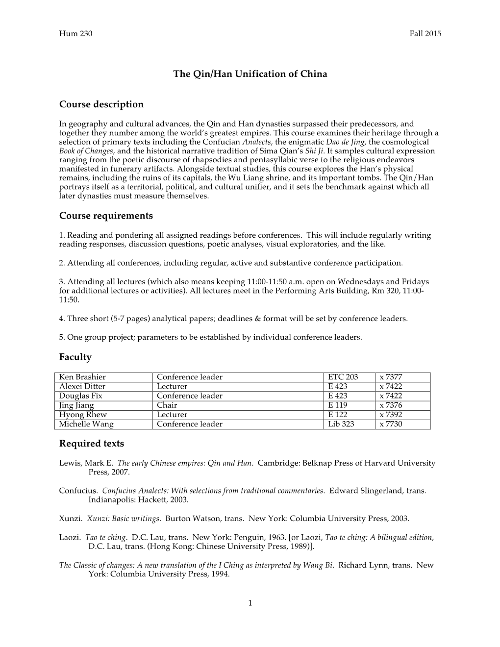 The Qin/Han Unification of China Course Description Course