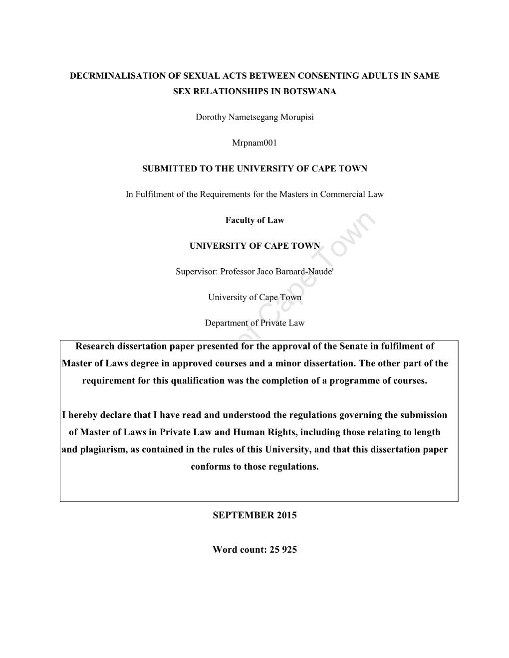 Decrminalisation of Sexual Acts Between Consenting Adults in Same Sex Relationships in Botswana