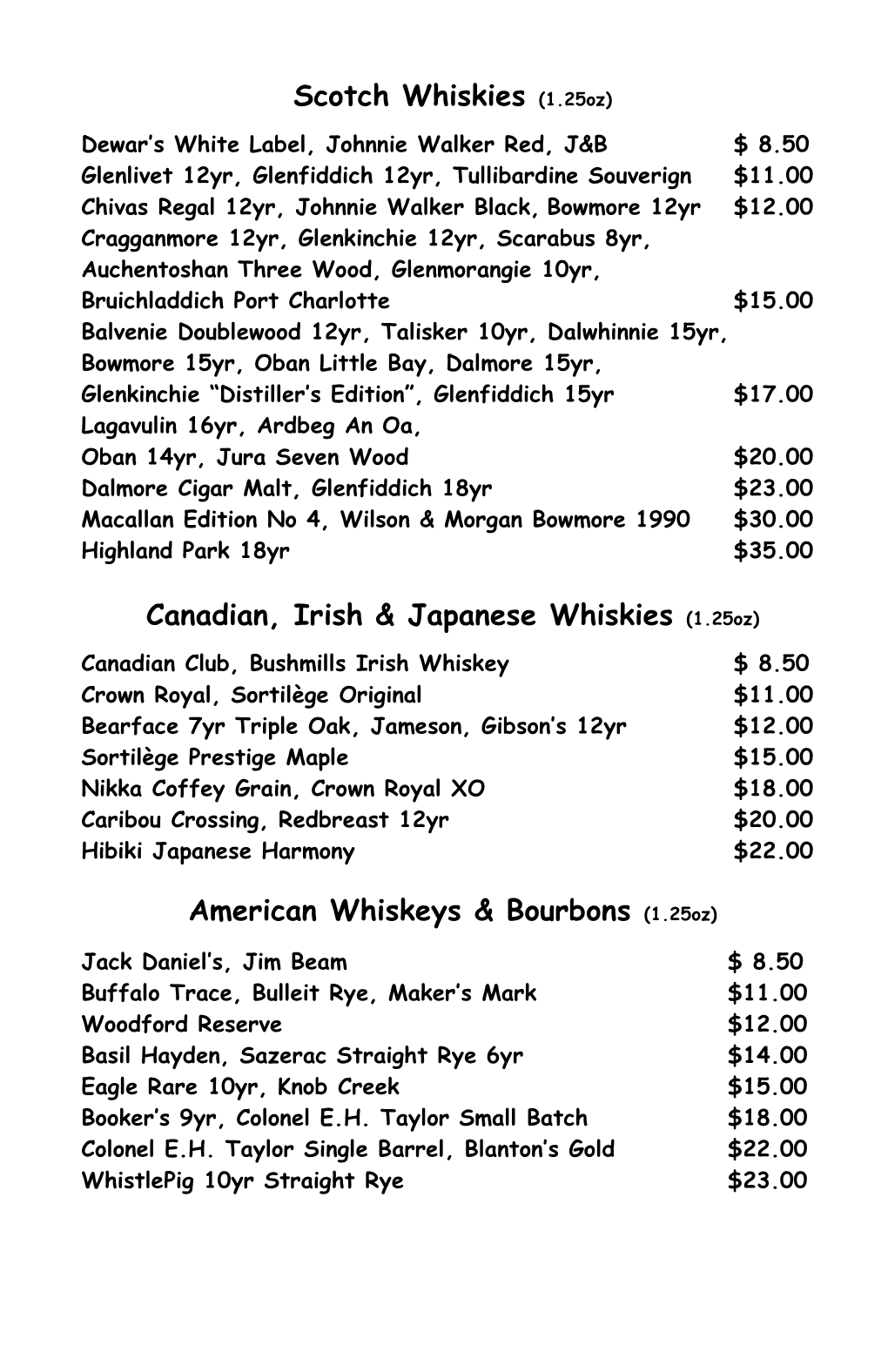 Scotch Whiskies (1.25Oz) Canadian, Irish & Japanese Whiskies (1.25Oz