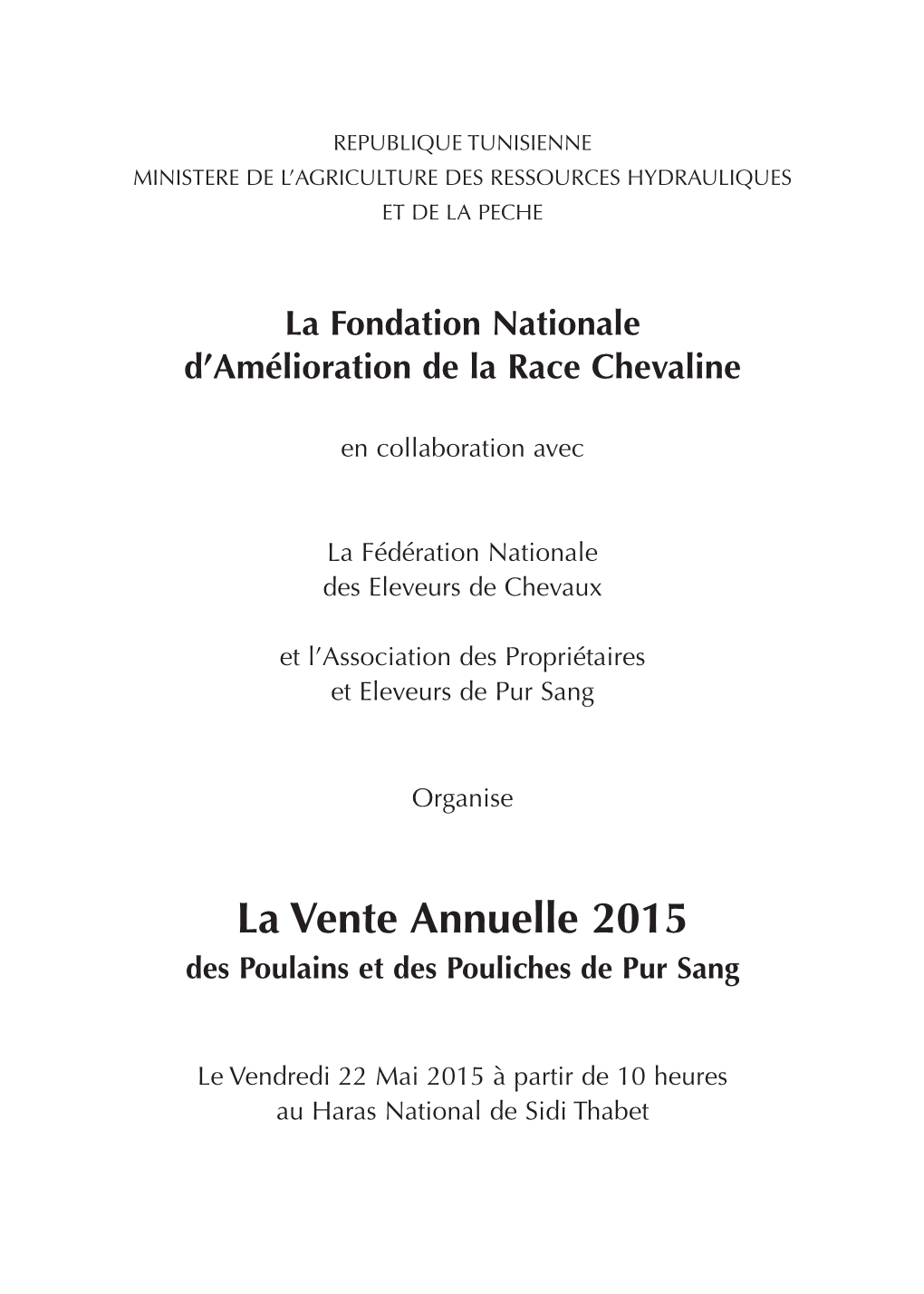 La Vente Annuelle 2015 Des Poulains Et Des Pouliches De Pur Sang