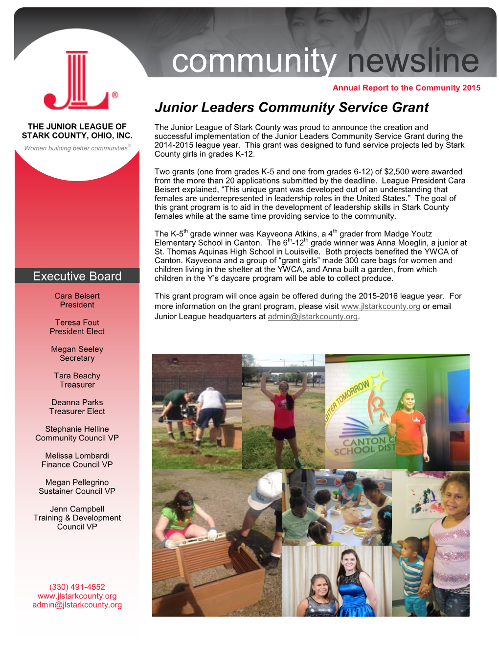 Community Newsline Annual Report to the Community 2015 Junior Leaders Community Service Grant