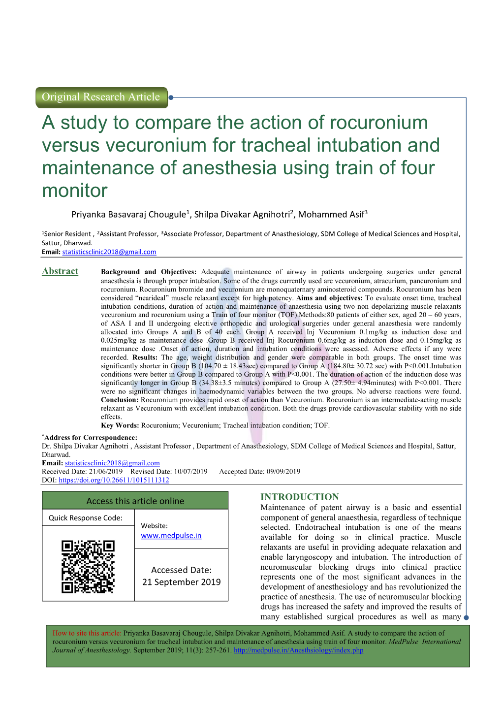 A Study to Compare the Action of Rocuronium Versus Vecuronium for Tracheal Intubation and Maintenance of Anesthesia Using Train of Four Monitor