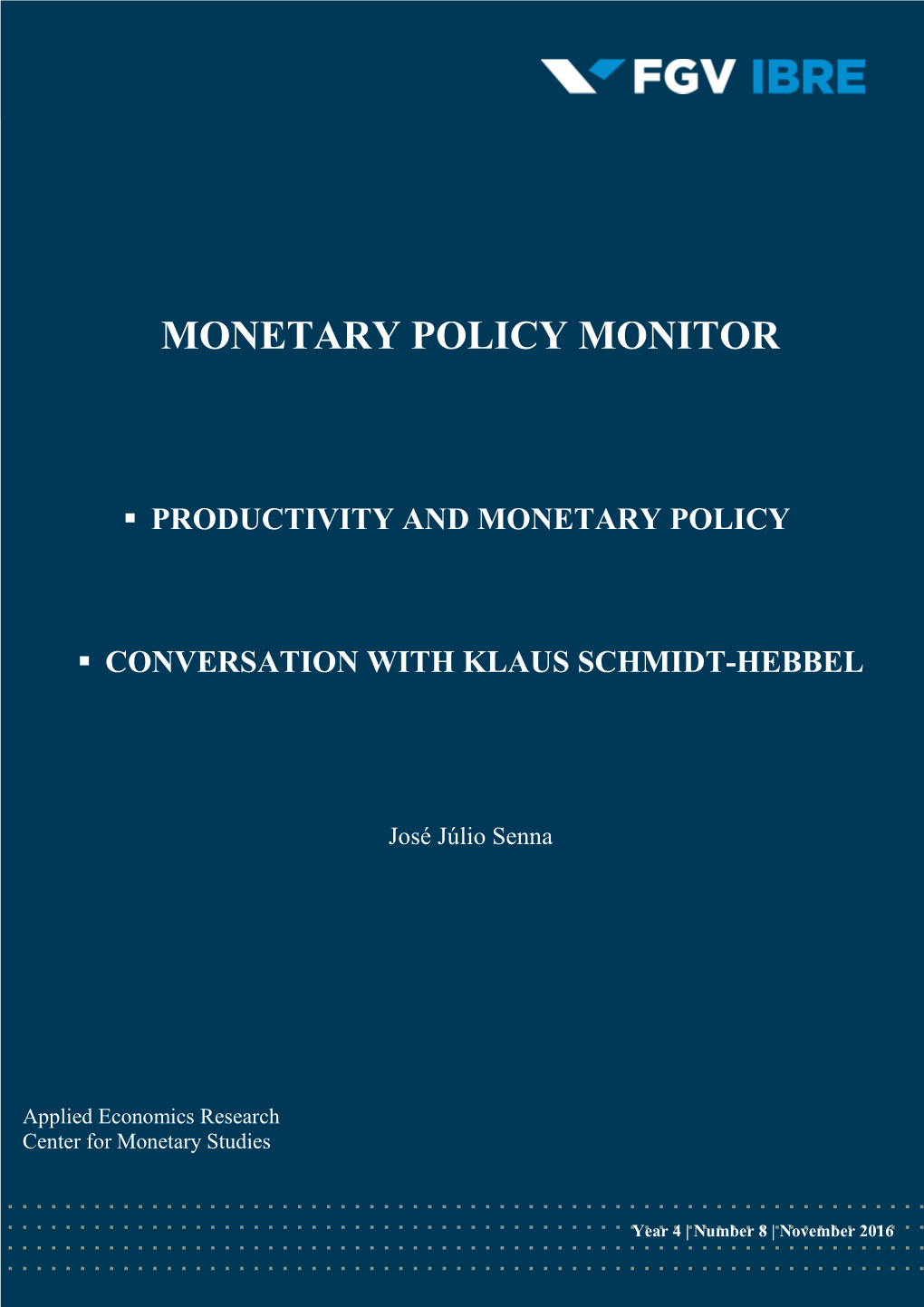 Monetary Policy Monitor